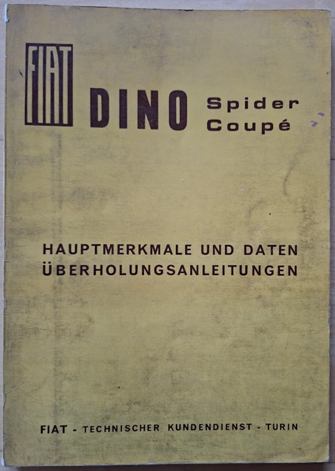 Fiat Dino 2000: Hauptmerkmale und Daten, Überholungsanleitungen